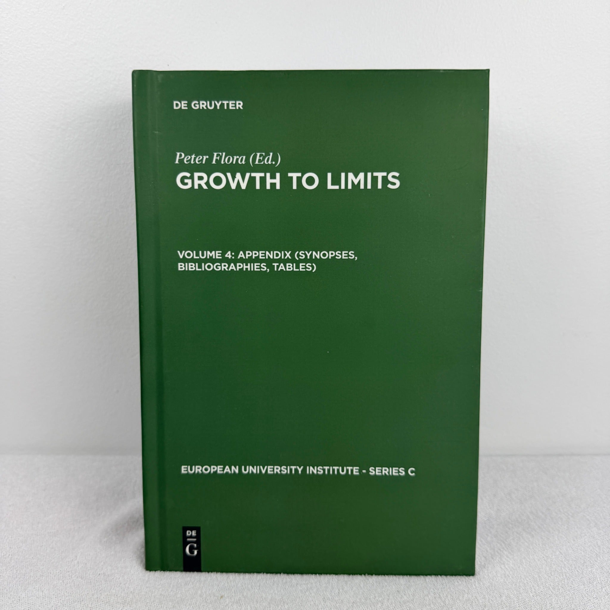 De Gruyter Academic Reference Book - Growth To Limits Volume 4 Appendix By Peter Flora - Image 1