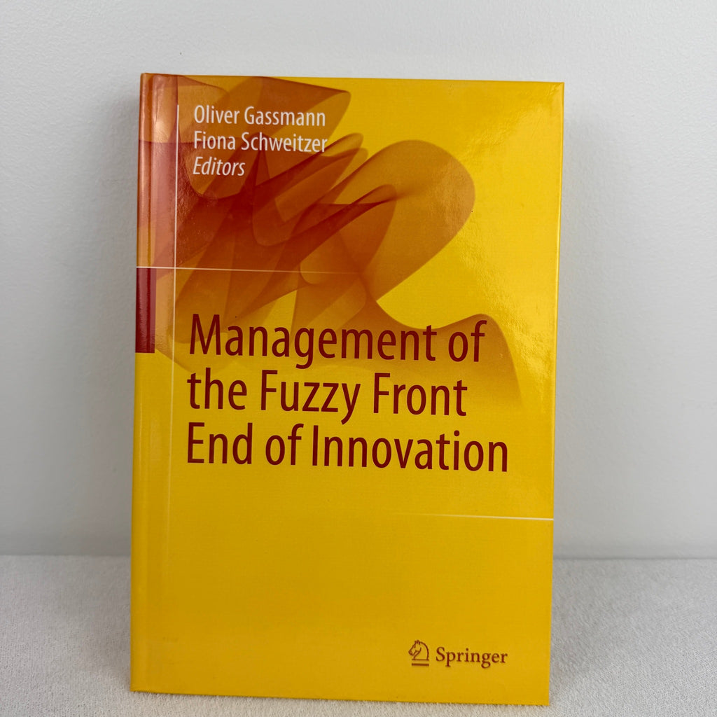 Management of the Fuzzy Front End of Innovation - Oliver Gassmann - Image 1