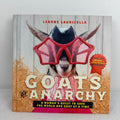 Rock Point Hardcover Book - Goats Of Anarchy Heartwarming Animal Rescue Story - Image 1