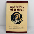 The Story of a Soul: The Autobiography of Saint Thérèse of Lisieux - Image 1