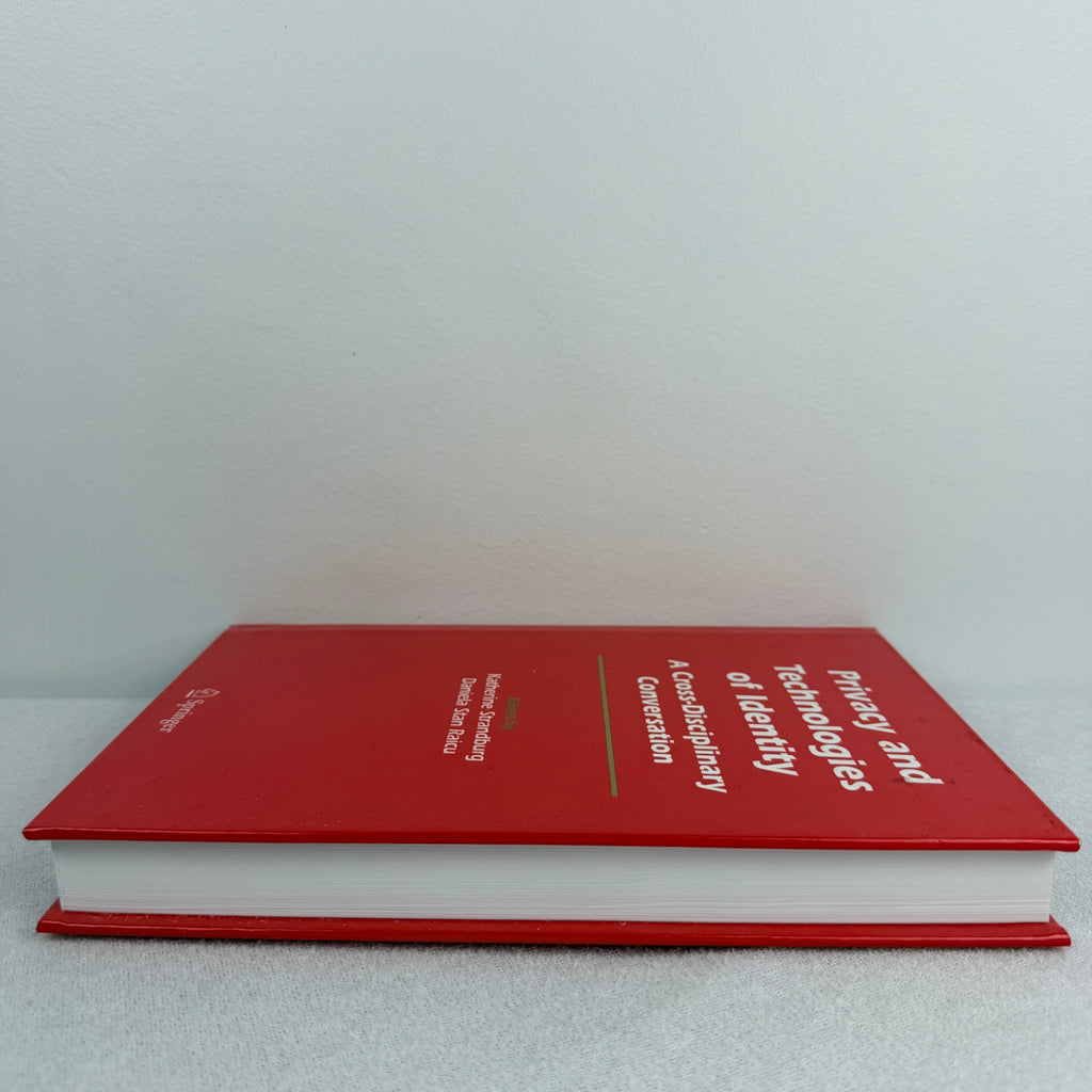 Privacy and Technologies of Identity: A Cross-Disciplinary Conversation - Image 2